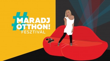 Elindult a Maradj Otthon Fesztivál!