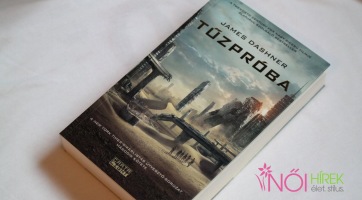James Dashner: Tűzpróba - könyvajánló