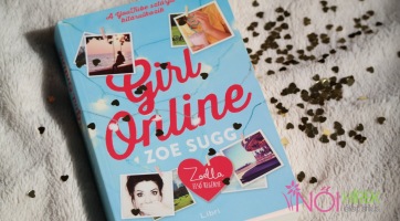 Zoe Sugg: Girl Online - könyvajánló