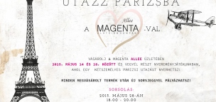 Utazz Párizsba a Magenta-val!